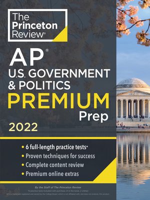 cover image of Princeton Review AP U.S. Government & Politics Premium Prep, 2022